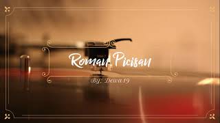Roman Picisan - Choir version #dewa19 #romanpicisan #nostalgia