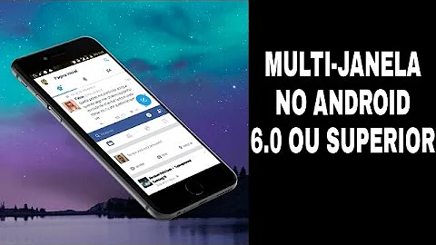 Como dividir a tela do celular Android 6?