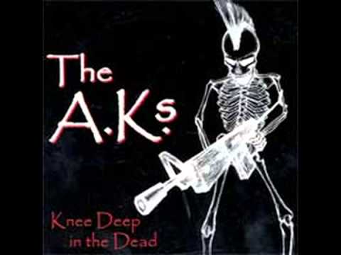 The A.K.s - Kick It