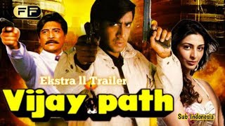 Ekstra ll Trailer ll Vijaypath ll Sub Indo