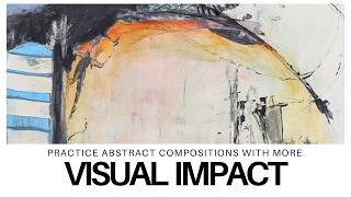 Quiet vs. Active: Practice Better Abstract Compositions