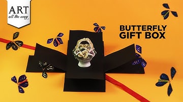 Butterfly Gift Box 🦋 | Exploding DIY Gift Box | Handmade Paper Craft