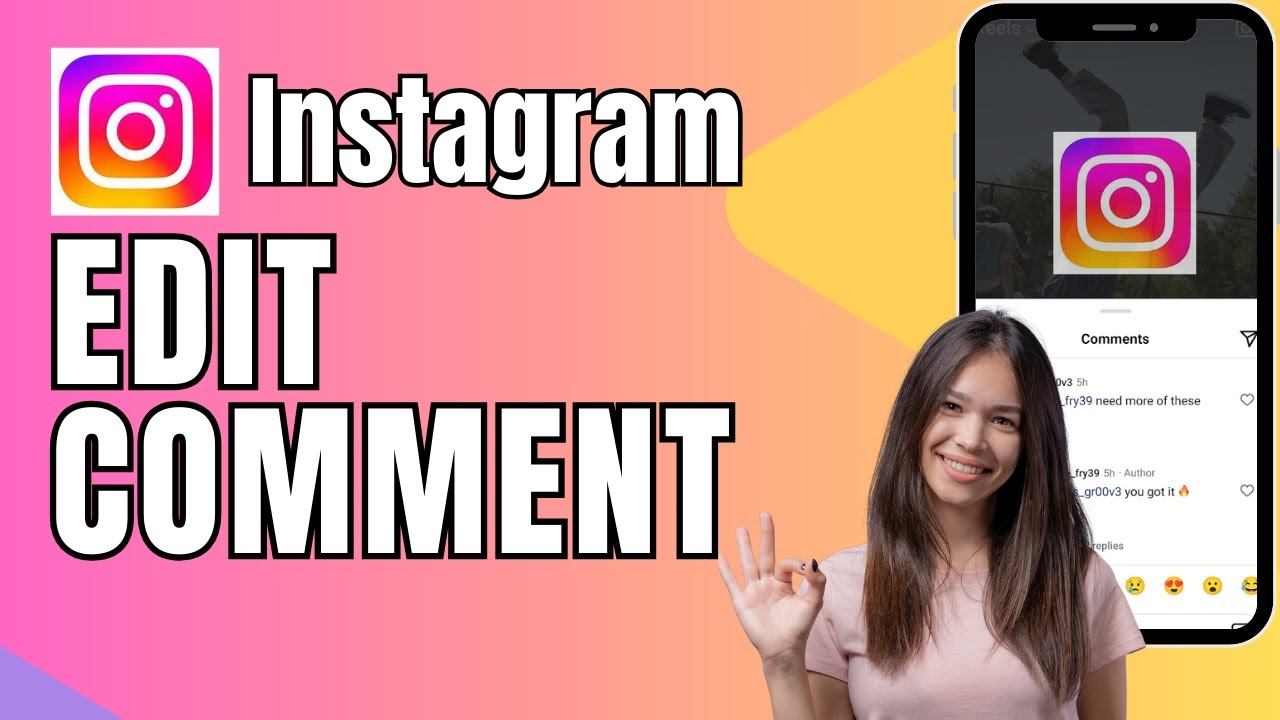 How to Edit Comment on Instagram 2025?