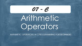 C - Programming Tutorial - Arithmetic Operators in (HINDI)