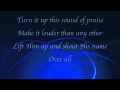 Planetshakers - Turn It Up - with lyrics (2014)