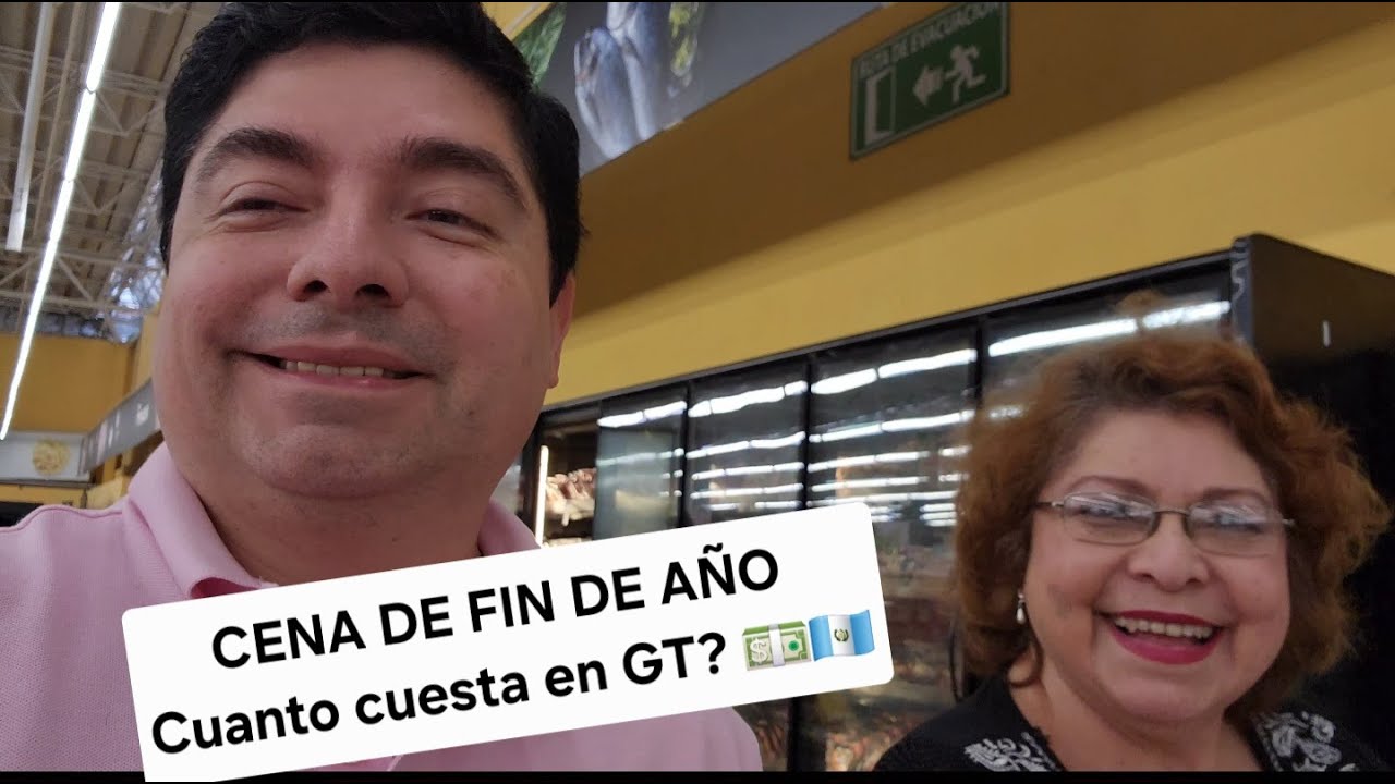 Cuánto GASTÉ en la Cena de Año Nuevo en Walmart Guatemala! 💵🇬🇹