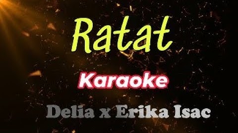 Ratat - Karaoke - Delia x Erika Isac