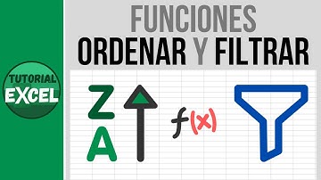 La función ORDENAR y función FILTRAR en Excel 🆕