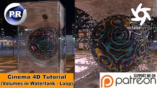 VOLUMES IN WATER TANK - LOOP (Cinema 4D Tutorial)