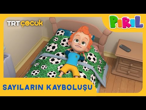 PIRIL | SAYILARIN KAYBOLUŞU | TRT ÇOCUK