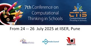 Session 1: Inauguration and Teacher Presentations CT and Physical Computing, CT and Coding