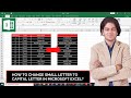 how to change small letter to capital letter in excel?
