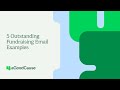 5 Outstanding Fundraising Email Examples