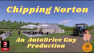 Farming Simulator 22 - Chipping Norton AutoDrive (Updated 04/12/2023)