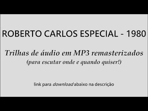 1980---roberto-carlos-especial---trilhas-de-audio-em-mp3