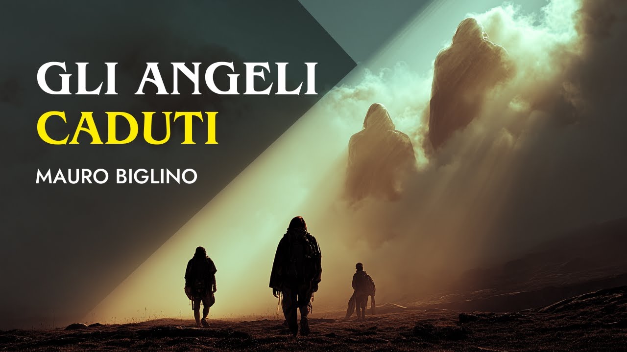 Gli Angeli Caduti | Il Libro di Enoch e l'origine del male | Mauro Biglino
