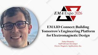 EMA3D Connect: Building Tomorrow's Engineering Platform for Electromagnetic Design