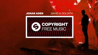 Смотреть клип Jonas Aden - David & Goliath (Copyright Free Music)