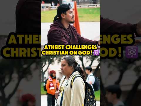 ⚛️😳 ATHEIST SILENCED BY CHRISTIAN!