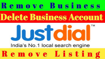Justdial Account Delete 2022 | Remove Business Account From Justdial | Remove Listing From Justdial