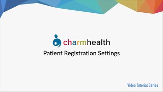 Patient Registration Settings