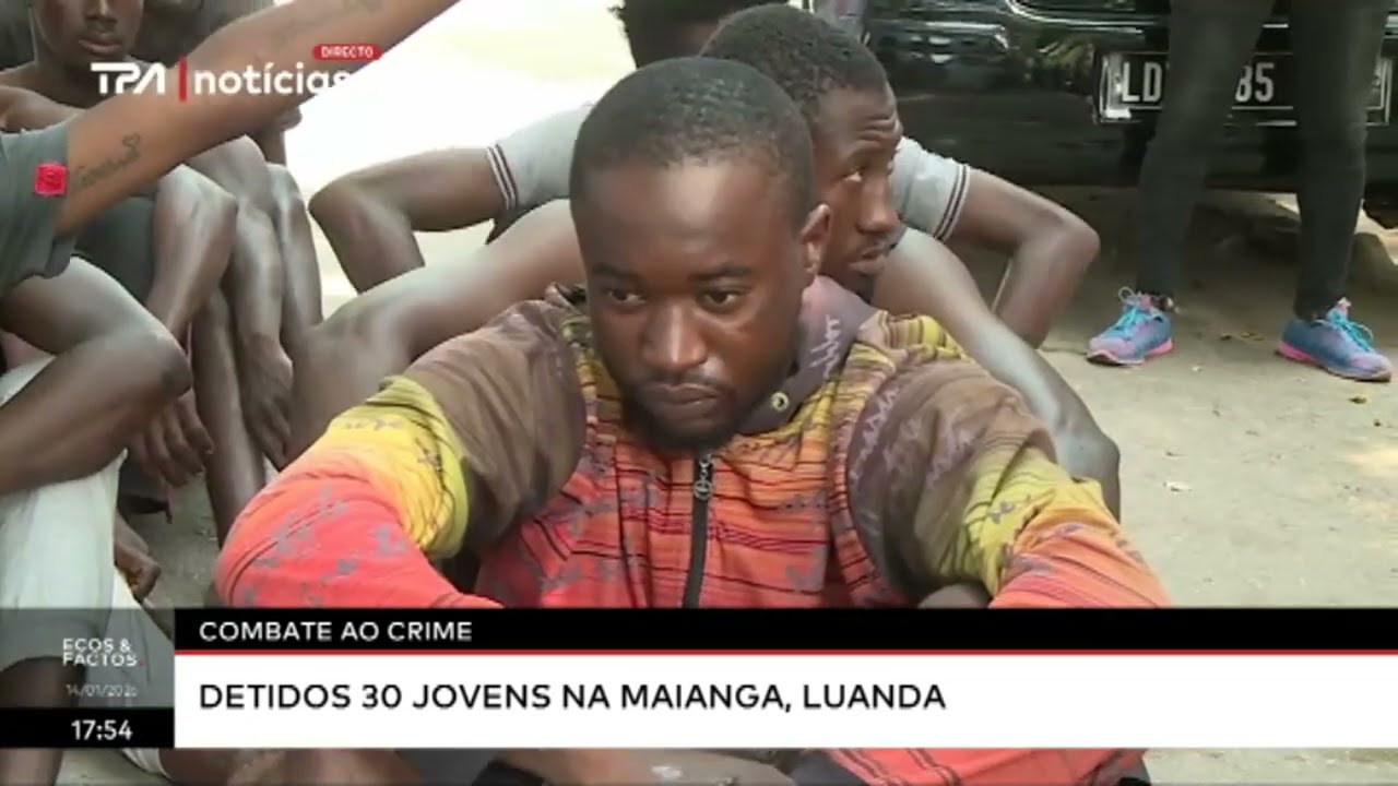 Combate ao crime - Detidos 30 jovens na Maianga, Luanda