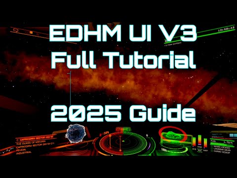 Elite Dangerous HUD Customization | Full EDHM UI Tutorial V3 (2025 Guide)