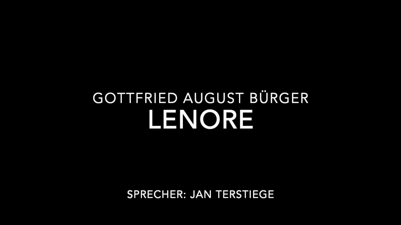 Lenore - Gottfried August Bürger