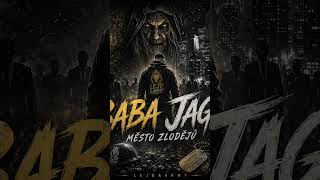Baba Jaga - Město zlodějů