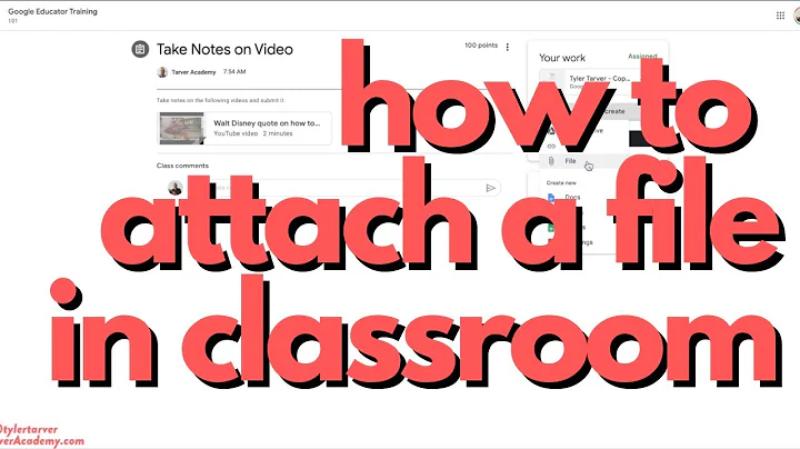How to Submit Google Drive Files to Assignment in Google Classroom