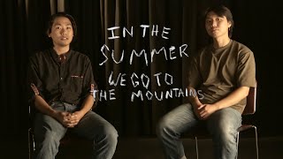 IN THE SUMMER WE GO TO THE MOUNTAINS | Indiegogo Announcement Video