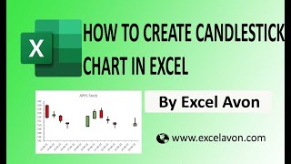 How to create Candlestick chart in excel