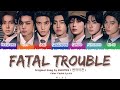 ENHYPEN (엔하이픈) - FATAL TROUBLE LYRICS ( Color Coded Lyrics)