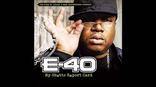 Budda Ft  E 40, TooShort   Yee SLOWED