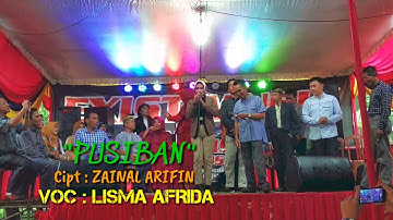 "PUSIBAN"  Cipt : ZAINAL ARIFIN  Voc : LISMA AFRIDA & ALL ARTIS LAMPUNG
