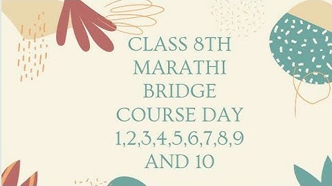 bridge course class 8th marathi answers day 1,2,3,4,5,6,7,8,9 and 10 only in one video ||