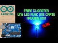 Faire clignoter une LED avec une carte Arduino UNO