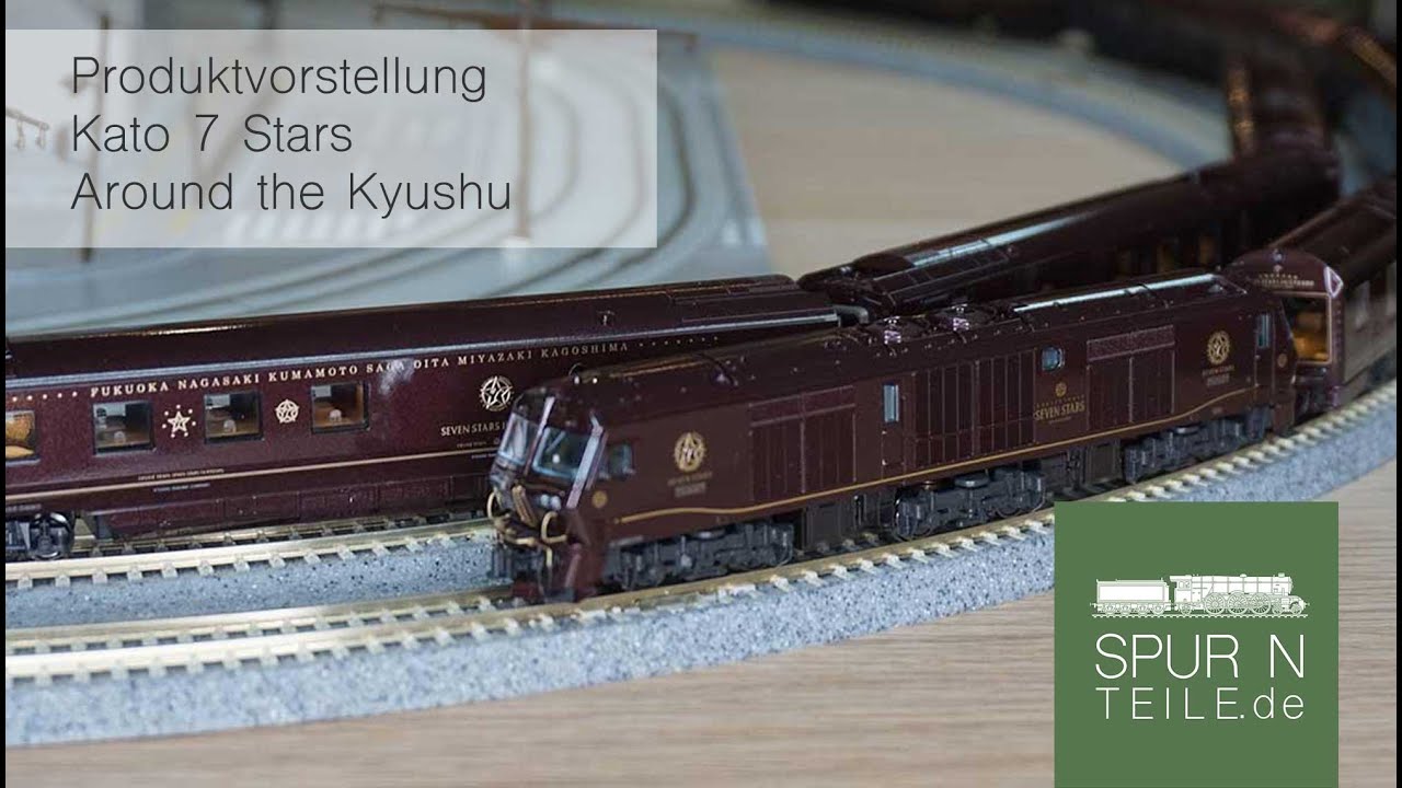 Spur N: Kato 7 Stars 