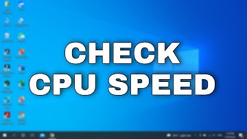 How to check cpu speed in windows