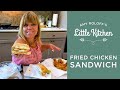 Fried Chicken Sandwiches | Amy Roloff's Litttle Kitchen