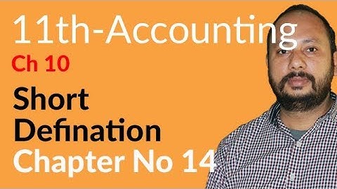 I.Com Part 1 Accounting, Ch 14 - Short Definition Capital and Revenue - 11th Class Accounting