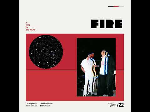 The Palms "Fire" Official Visualizer
