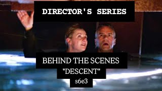 Celebrity SG-1 Directors Series s6e3 "Descent" | STARGATE BONUS Profile