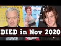 Celebrities Who DIED in November 2020, First WEEK
