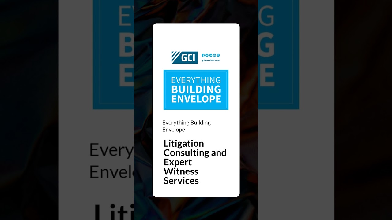 Litigation Consulting and Expert Witness Services | Everything Building Envelope