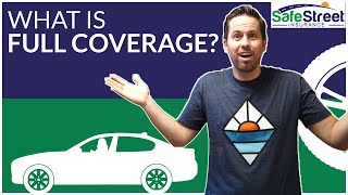 Full Coverage Car Insurance- What Does That Even Mean???