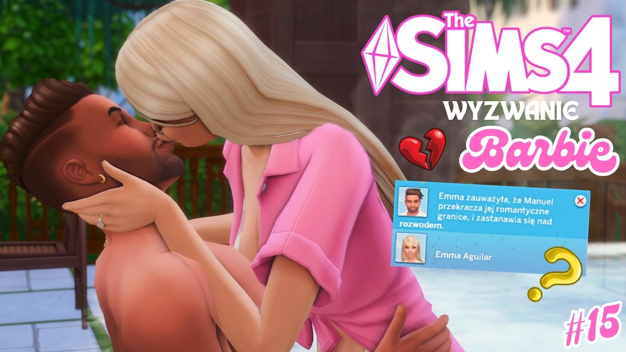 RATUJEMY MAŁŻEŃSTWO CZY MOŻE JEDNAK NIE? 🌷 WYZWANIE BARBIE THE SIMS 4 🌷