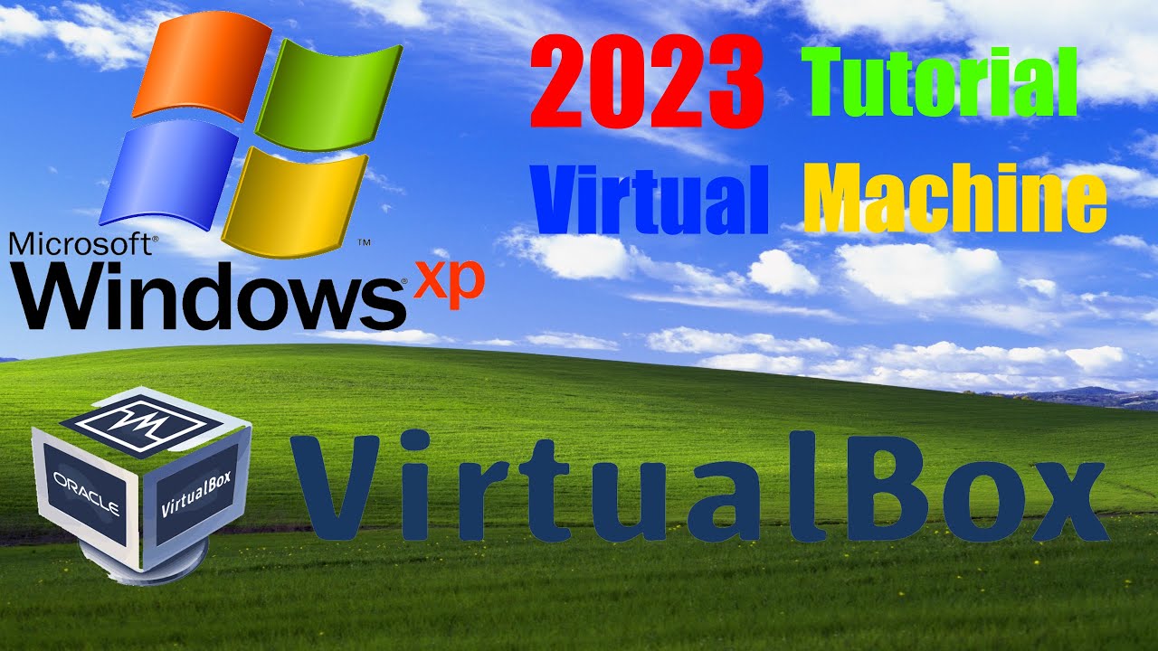 Windows Xp on VirtualBox 2023 Tutorial [HD] - YouTube