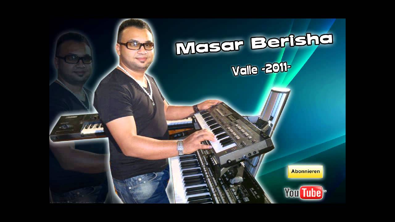 Masar Berisha -New- Valle -2011-