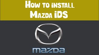 How to install Mazda IDS?